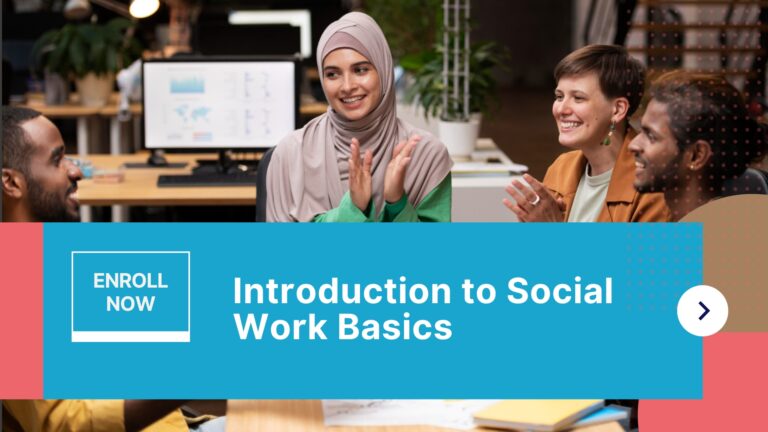 Introduction to Social Work Basics